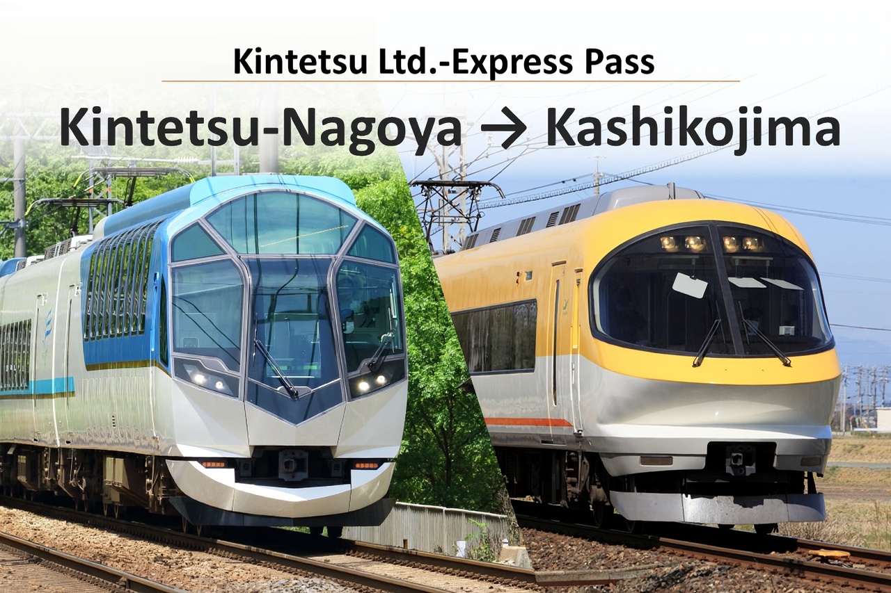 [Kintetsu limited express e-ticket] Kintetsu Nagoya to Kashikojima (premium/standard seat optional)