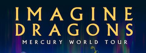 Imagine Dragons: Mercury World Tour ，就在立陶宛维尔纽斯~