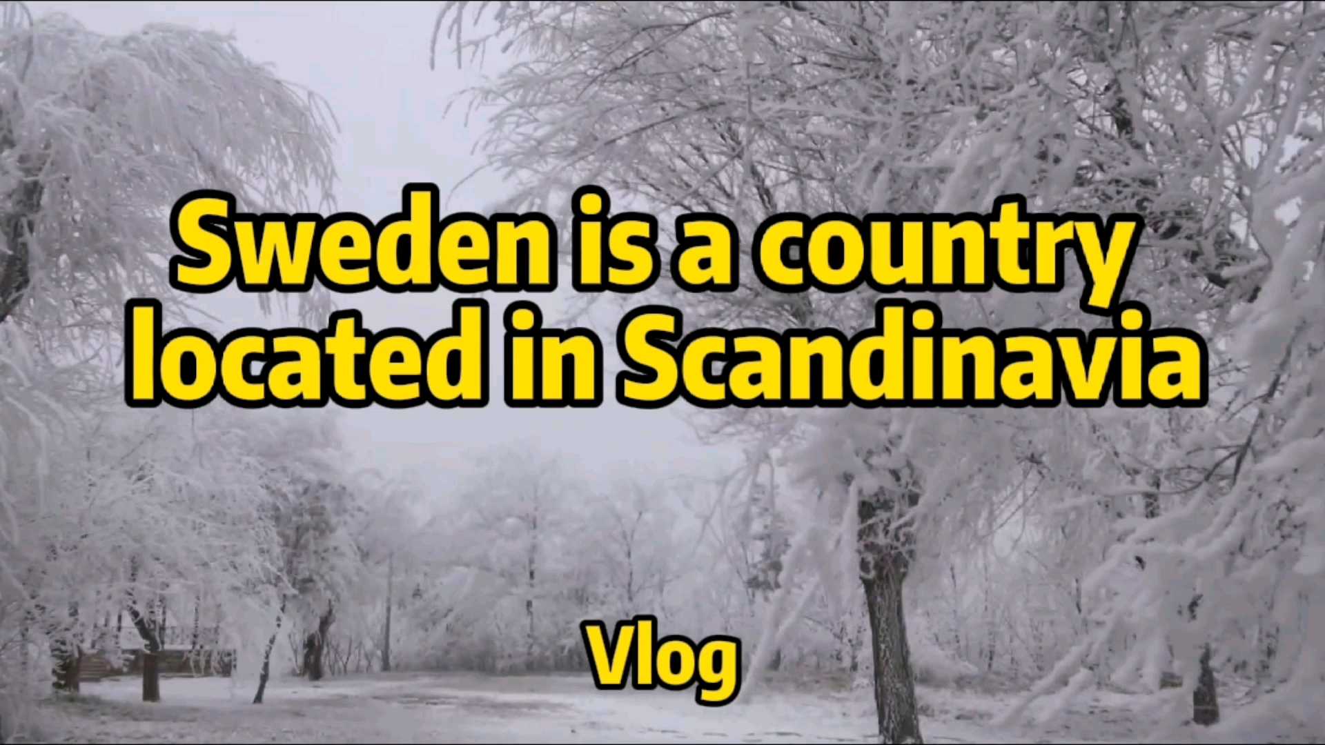 北欧面积最大国家—瑞典