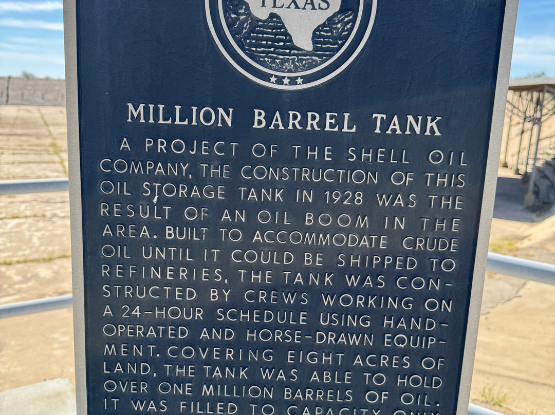 Million Barrel Museum - Giant Oil Tank-Monahans必去景点