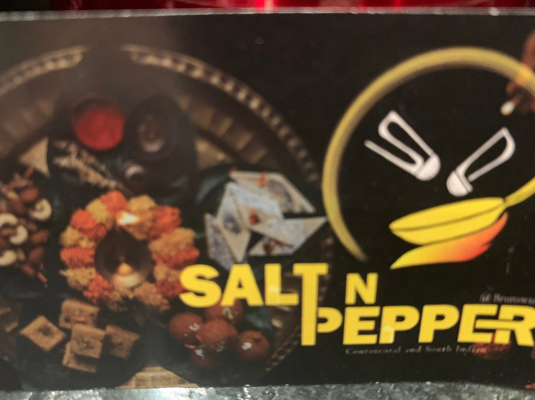 Salt N Pepper Continental and South Indian Restaurant