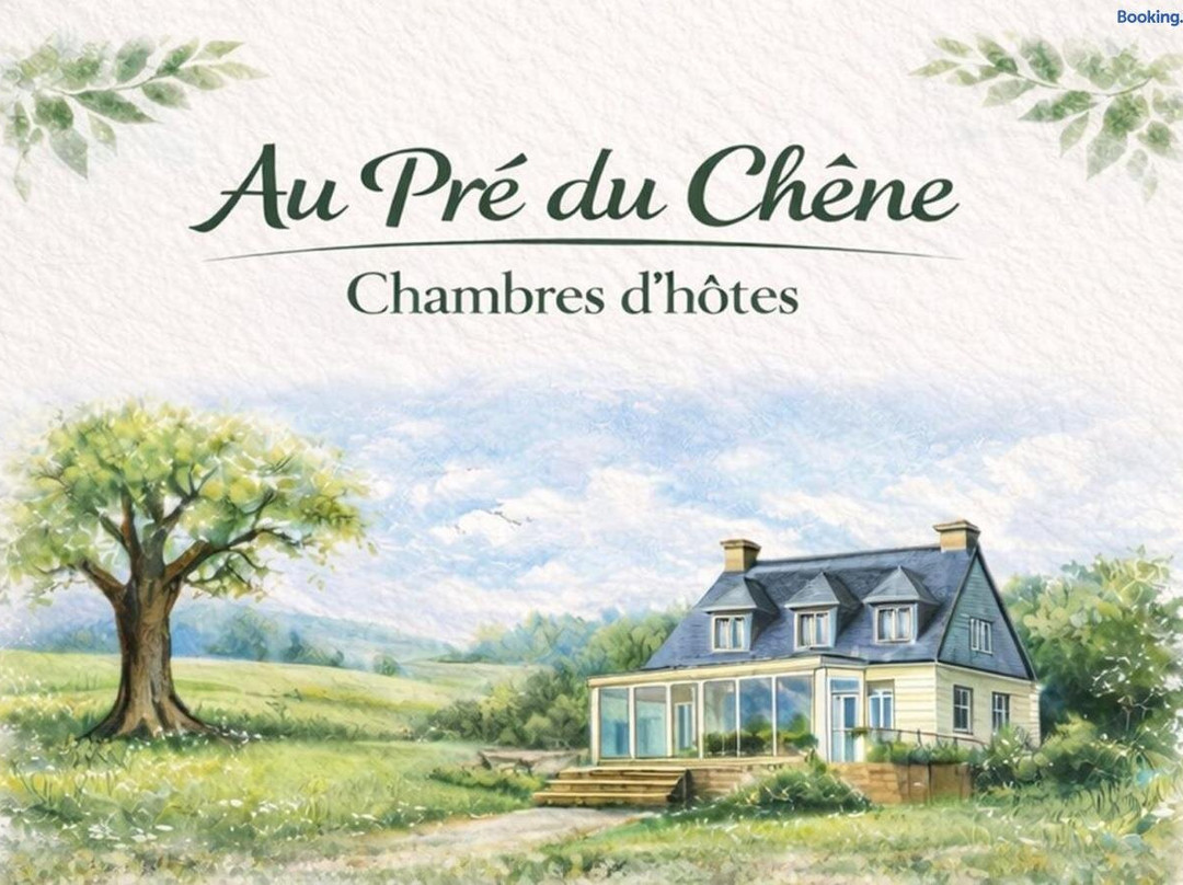 Au Pre du Chene