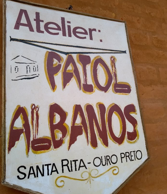Atelier Paiol Albanos-Santa Rita de Ouro Preto必去景点