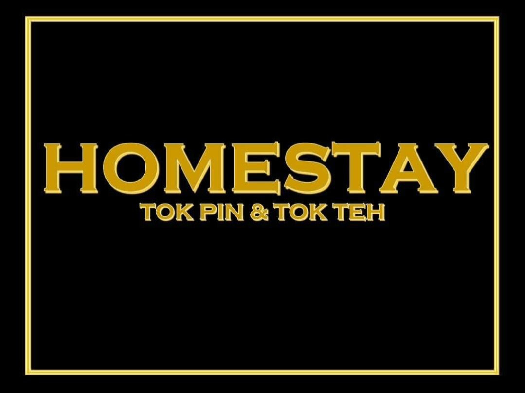 Homestay Tok Pin Tok Teh