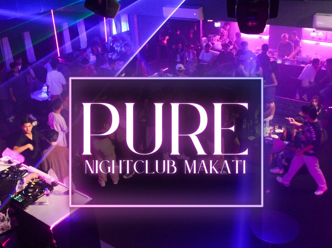 Pure Nightclub Makati-马卡蒂必去景点