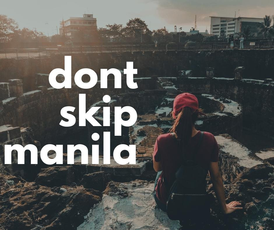 Don't Skip Manila City Tours-马尼拉必去景点