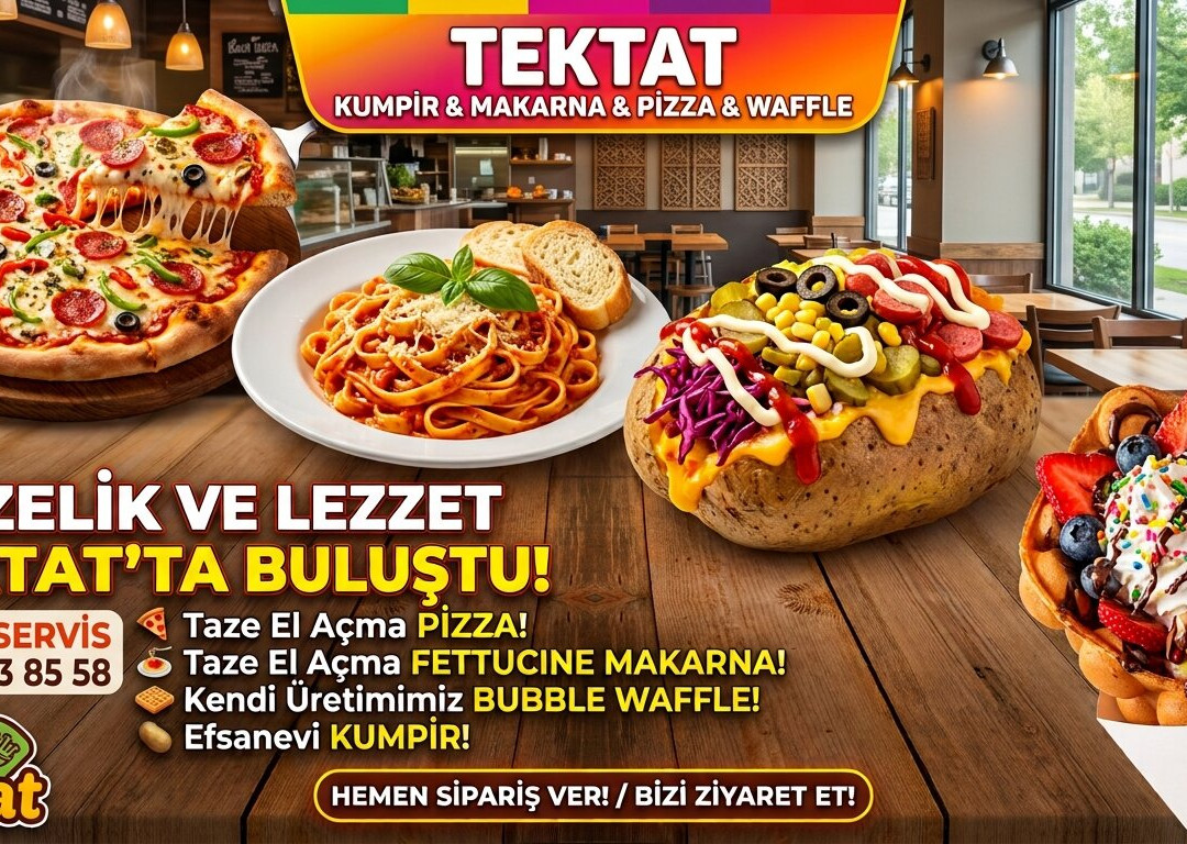 TekTat Kaçkar Kumpir & Fettuccine Pasta & Waffle & Pizza