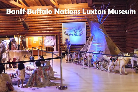 Buffalo Nations Museum-班夫必去景点