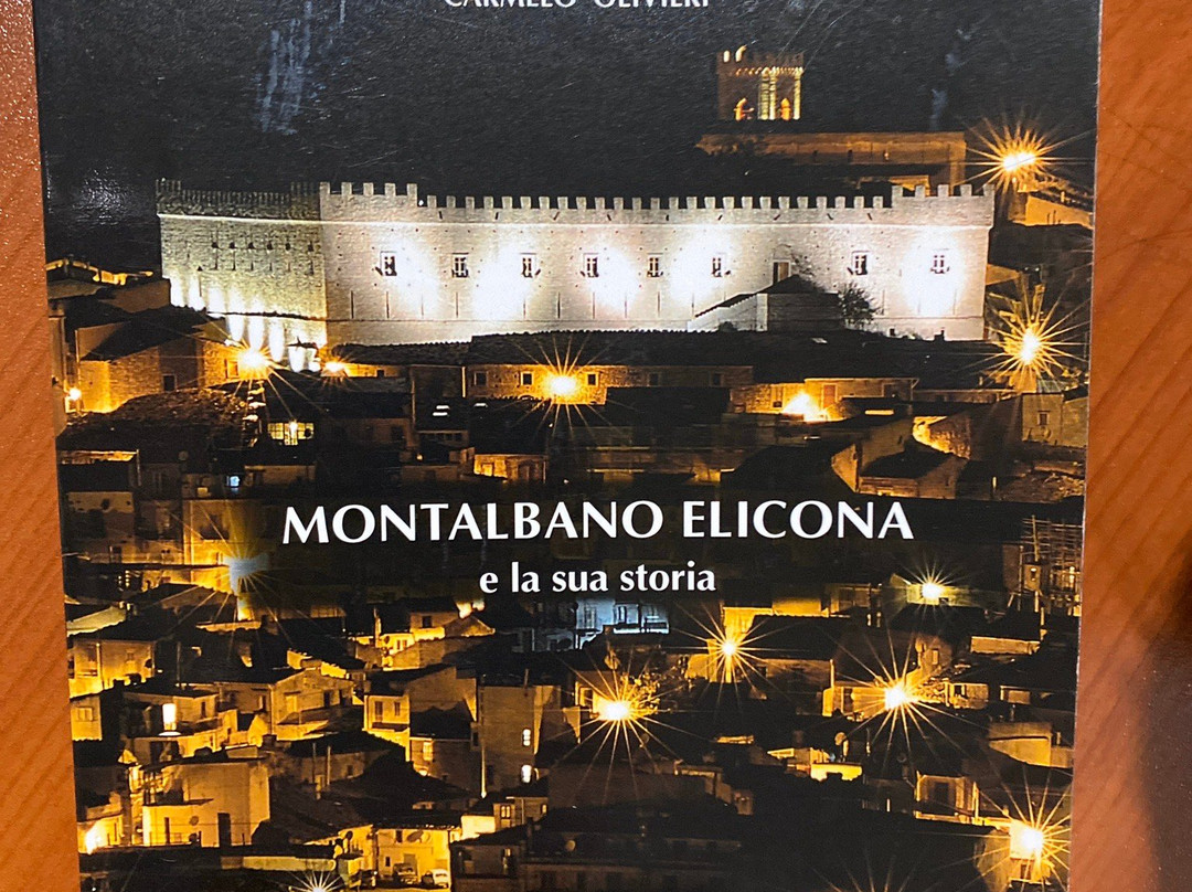 Castello Svevo Aragonese-Montalbano Elicona必去景点