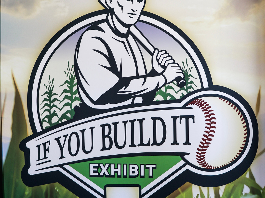 If You Build It Exhibit-Dyersville必去景点