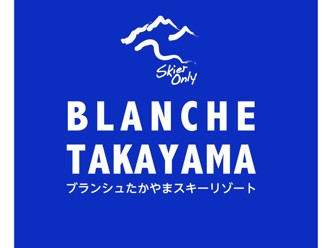 Blanche Takayama Ski Resort