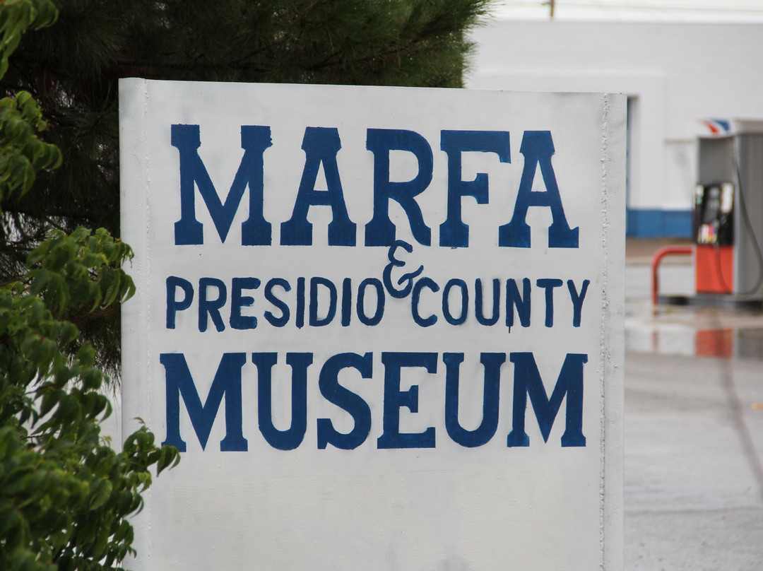 Marfa and Presidio County Museum-马尔法必去景点
