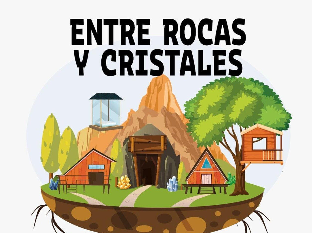 Entre Rocas y Cristales