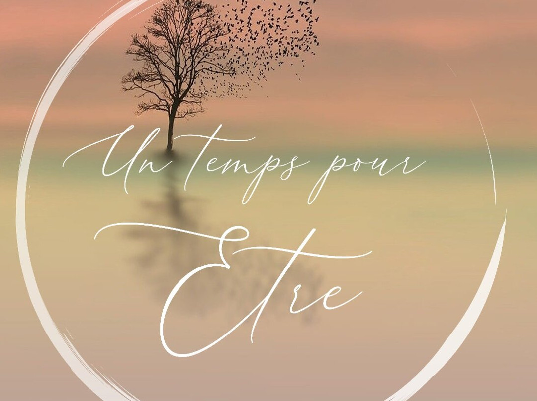 Un Temps Pour Etre景点图片