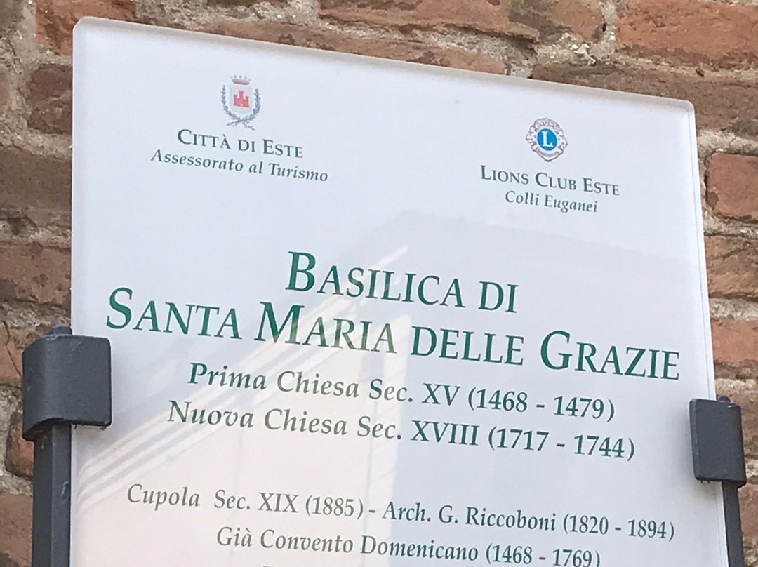Basilica Di Santa Maria Delle Grazie-Este必去景点