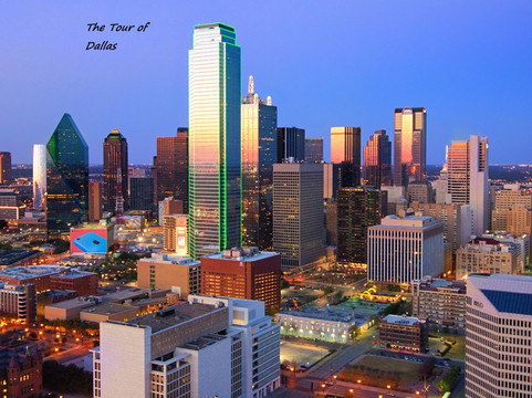 The Tour of Dallas