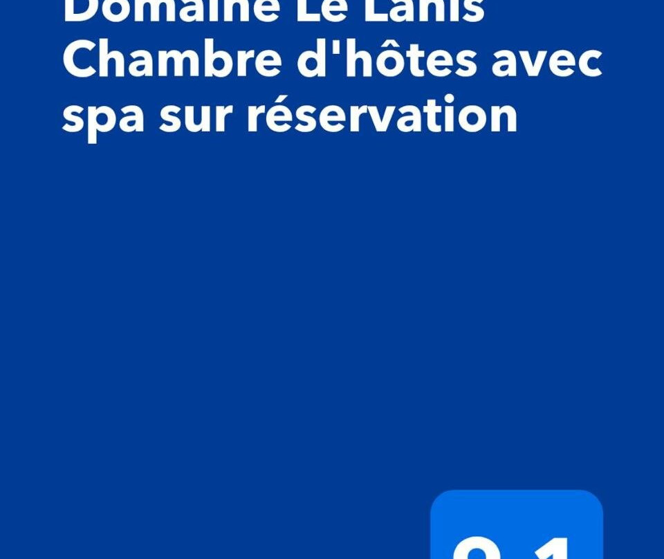 Domaine Le Lanis Chambre D'Hôtes Piscine Spa