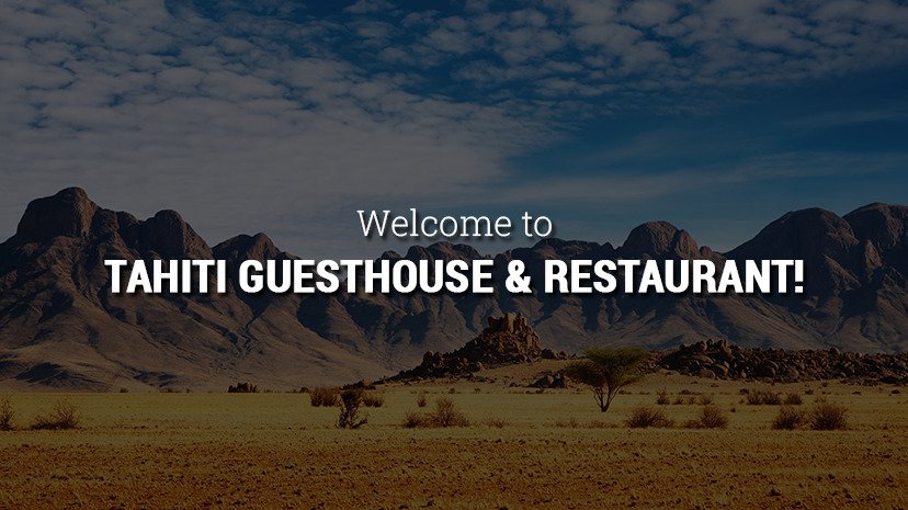 Tahiti Guesthouse, Campsite and Restaurant-官方