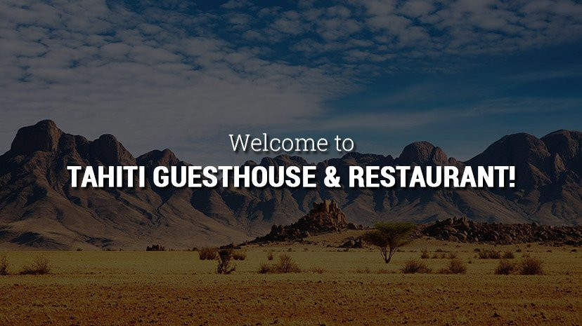 Tahiti Guesthouse, Campsite and Restaurant主图
