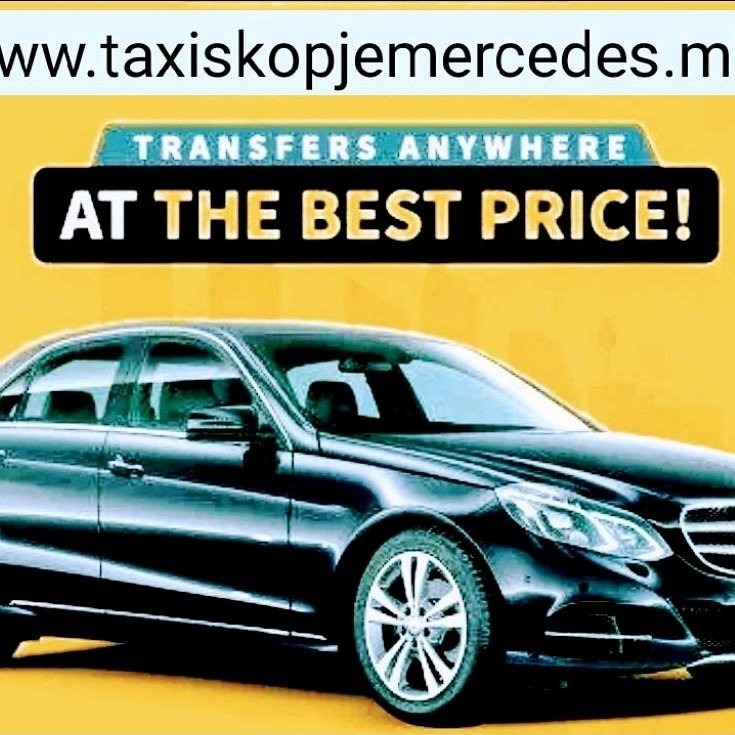 Taxi Skopje Transfers-斯科普里必去景点