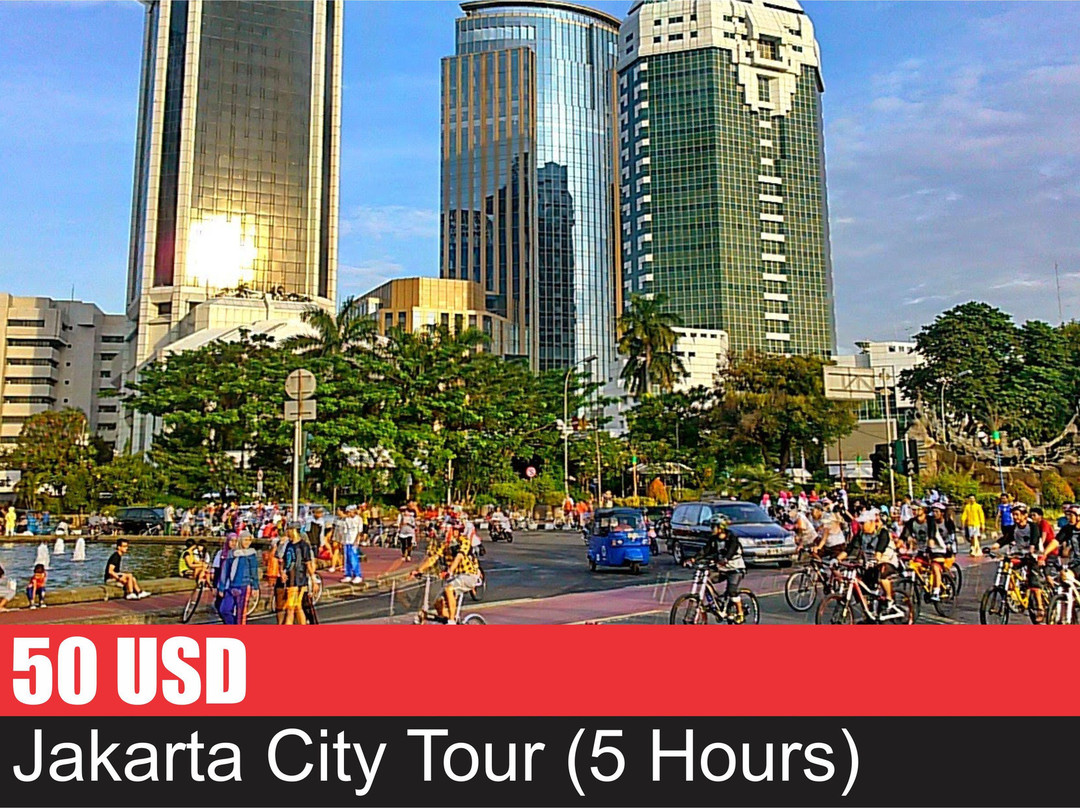 Holiday Jakarta Tour-雅加达必去景点