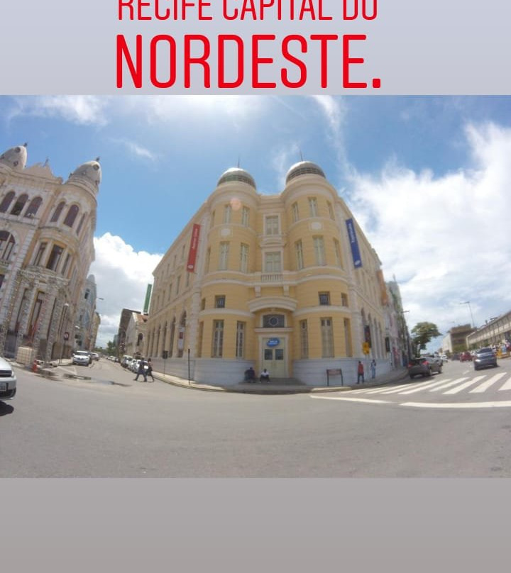 CAIXA Cultural Recife-累西腓必去景点