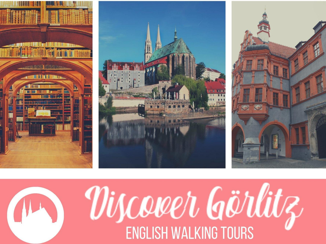 Discover Görlitz- English Walking Tours-格尔利茨必去景点