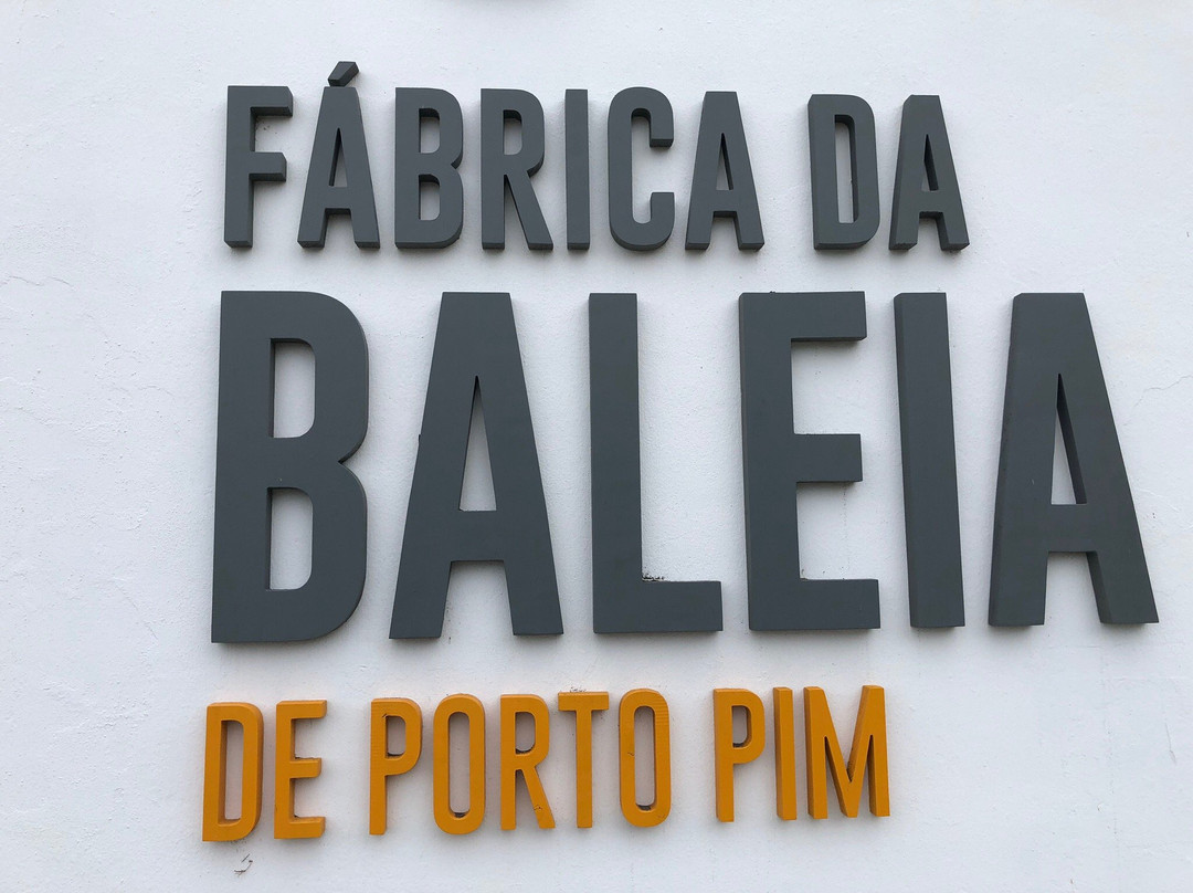 Fabrica da Baleia-奥尔塔必去景点