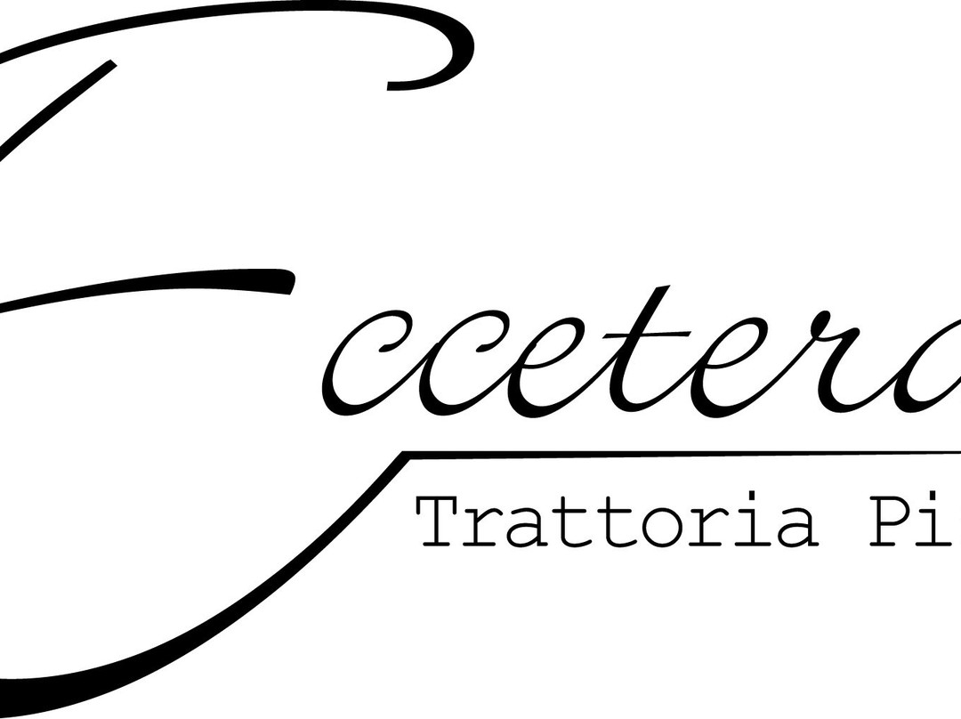 Eccetera Trattoria Pizzeria