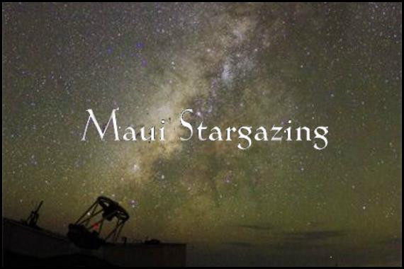 Maui Stargazing-库拉必去景点