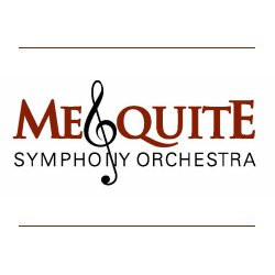 Mesquite Symphony Orchestra-梅斯基特必去景点