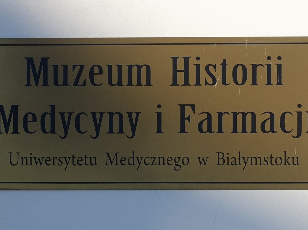 Museum of the History of Medicine and Pharmacy-比亚韦斯托克必去景点