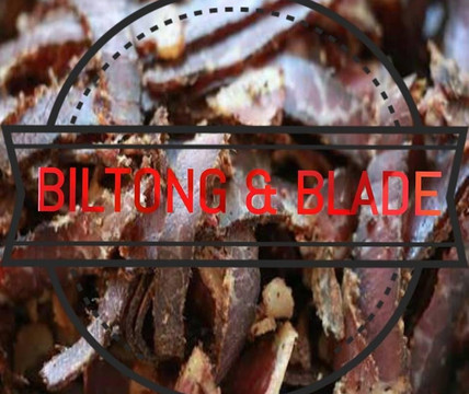 Biltong and Blade