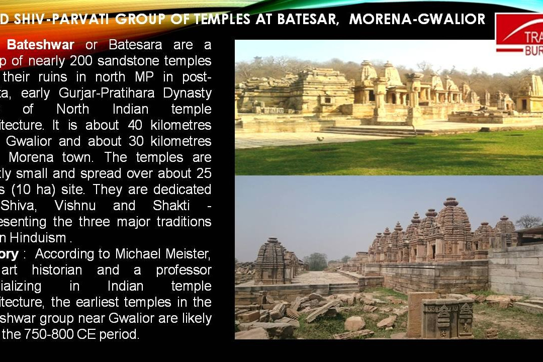 Batesar Group Of Temples-Morena必去景点