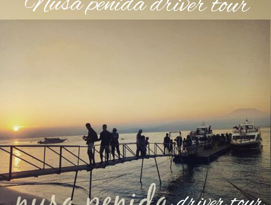 Nusa Penida Driver Tour-珀尼达岛必去景点