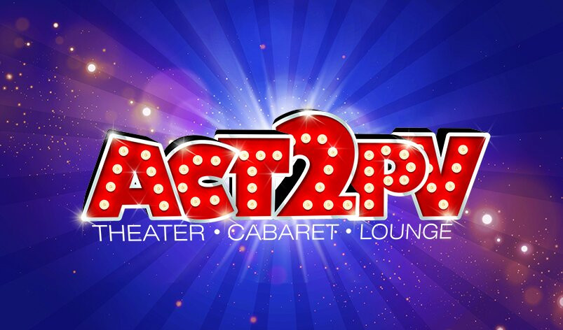 Act2pv Theater & Cabaret &  Lounge景点图片