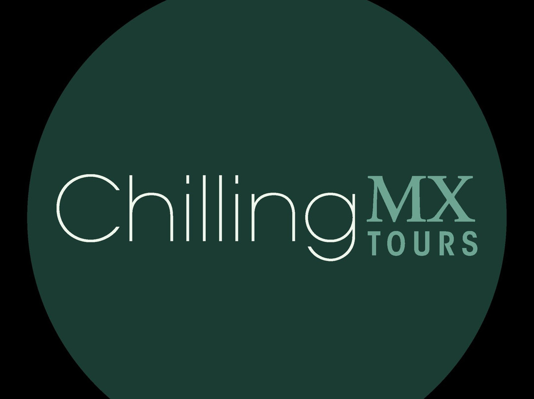 Chilling Tours Mexico