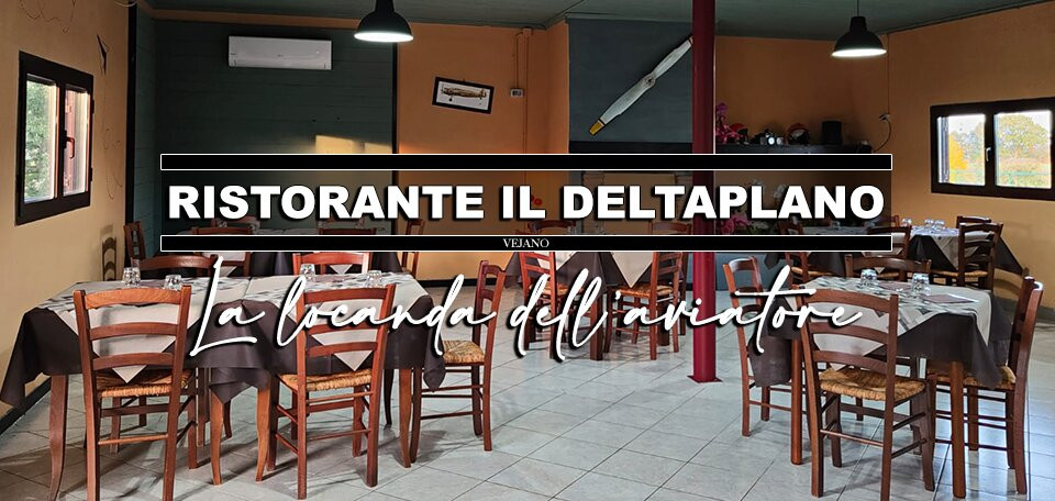 Vejano餐馆和美食-Il Deltaplano
