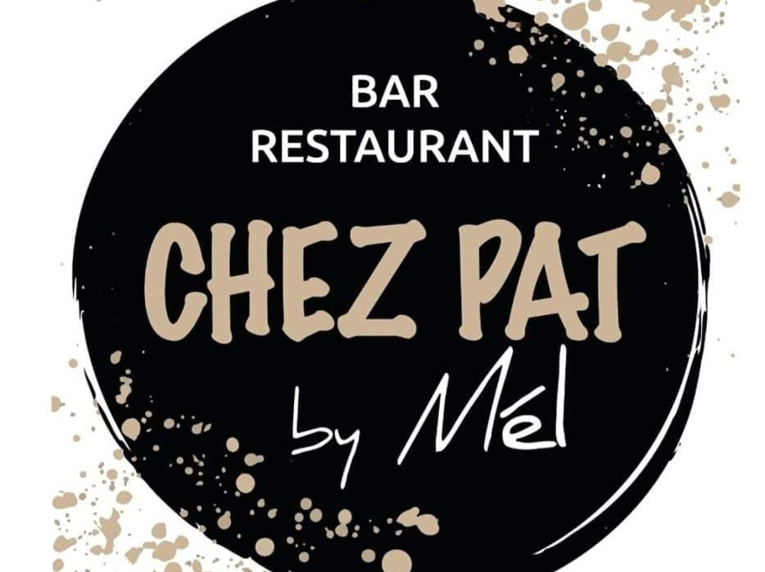 Chez Pat Bye Mel