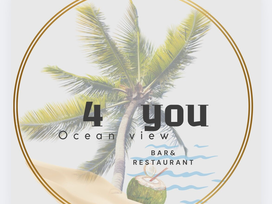 4 You Ocean View Bar & Restaurant