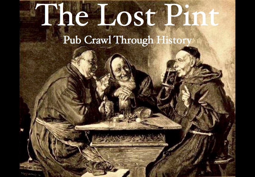 The Lost Pint: Pub Crawl Through History景点图片