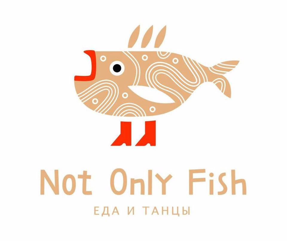 Not Only Fish