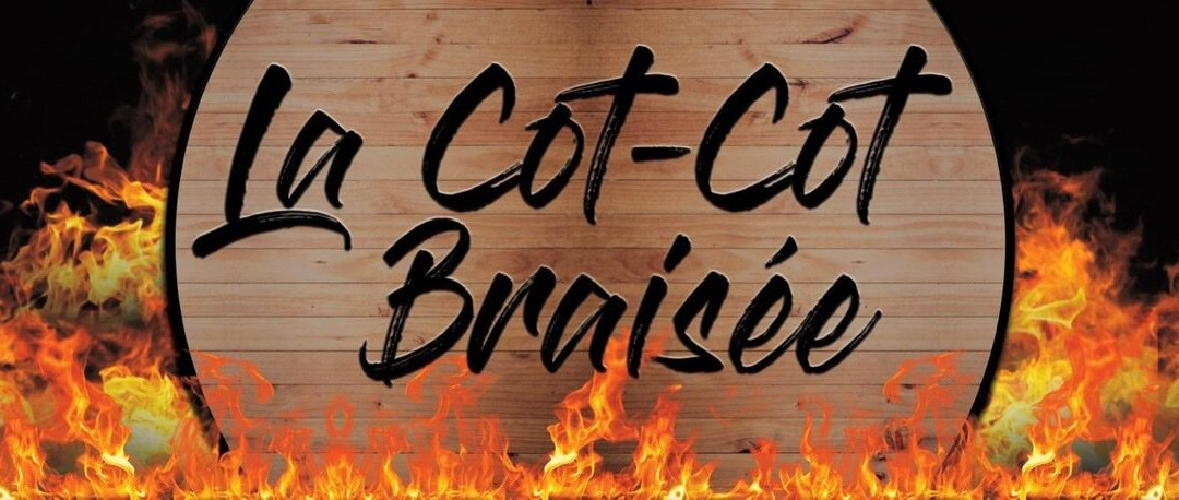 La Cot-cot Braisée