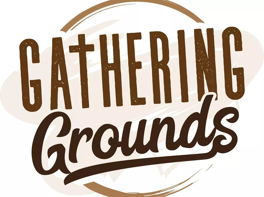 Gathering Grounds