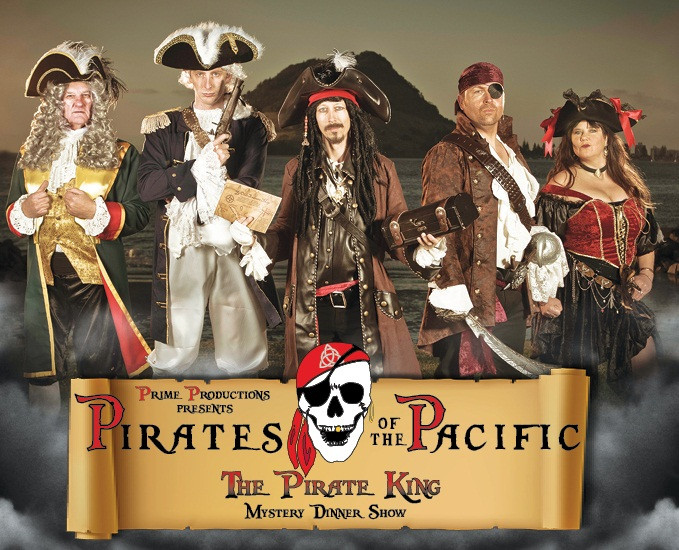 Pirates of the Pacific Dinner Show-芒格努伊山必去景点