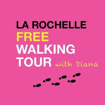 La Rochelle Free Tour With Diana