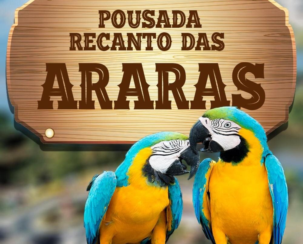 Pousada Recanto Das Araras