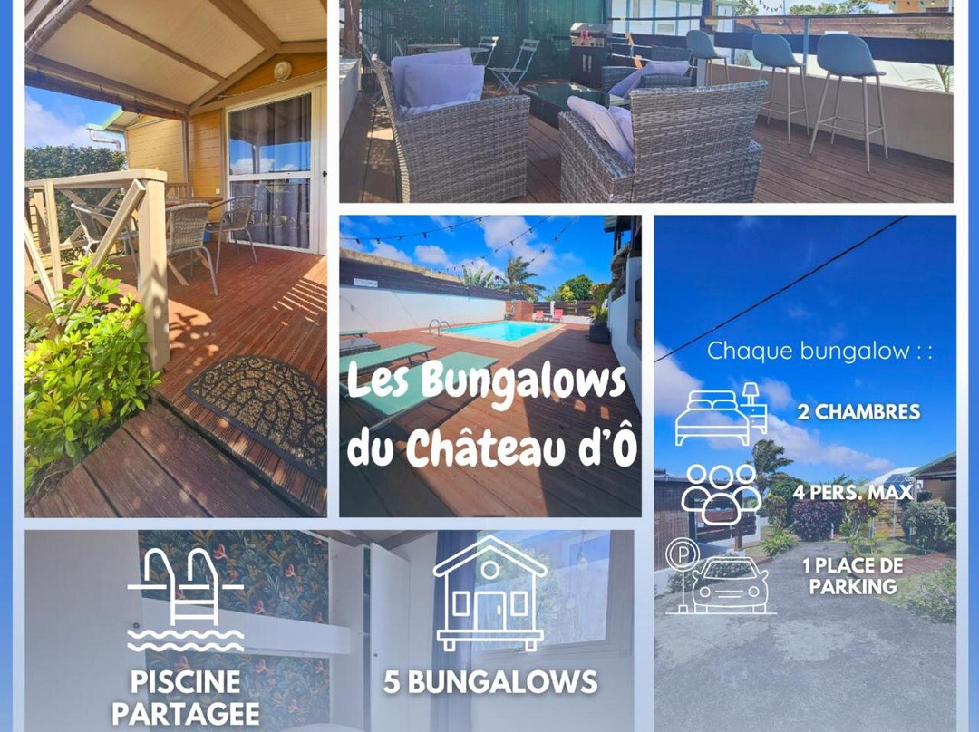 Les Bungalows du Chateau d'Ô