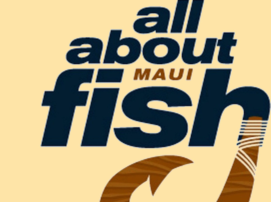 All About Fish-拉海纳必去景点