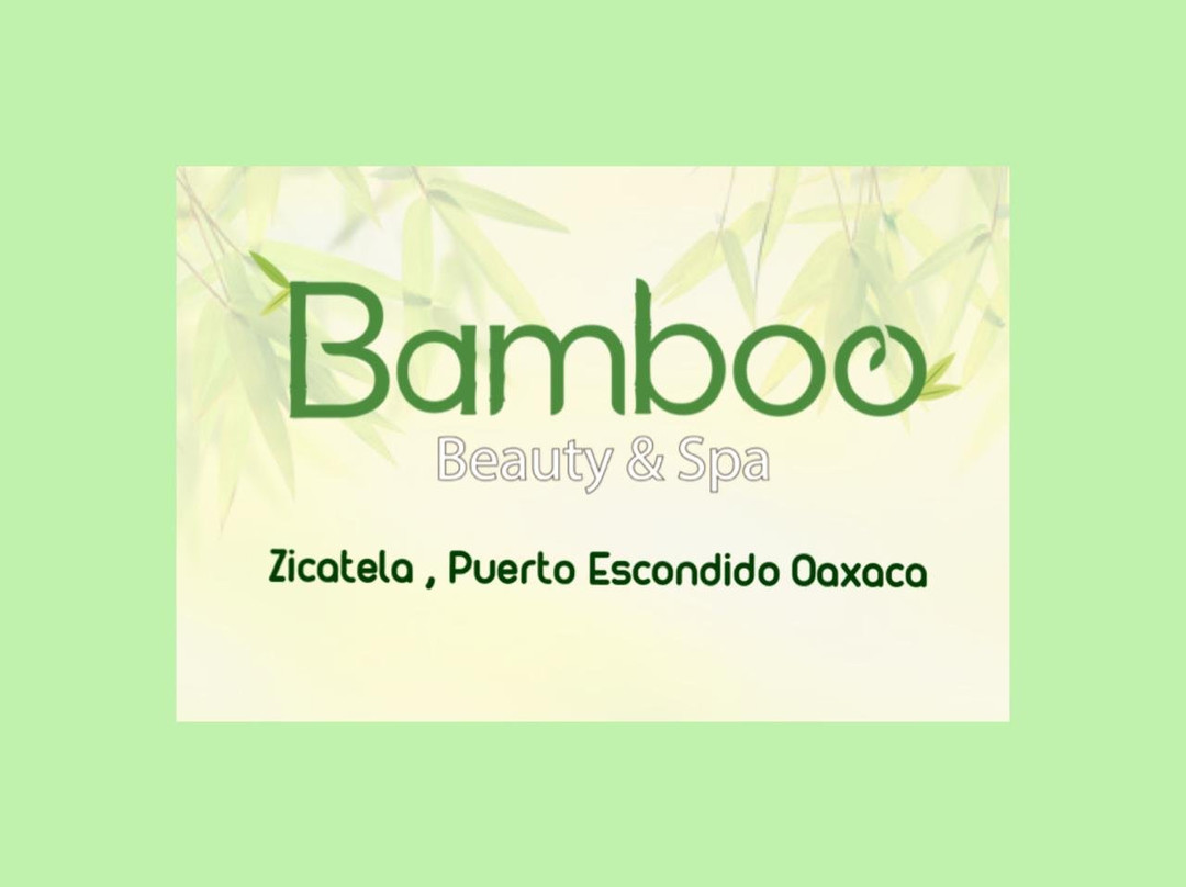 Bamboo Beauty And Spa-埃斯孔迪多港必去景点